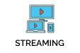 Streaming